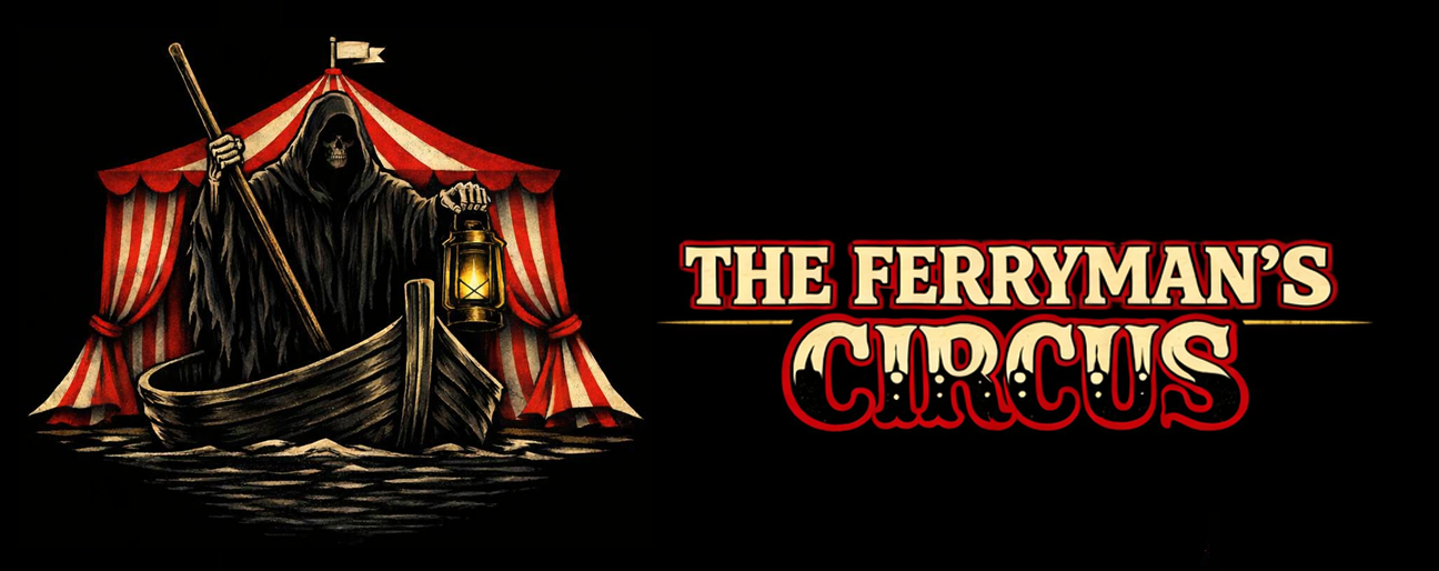 The Ferryman's Circus